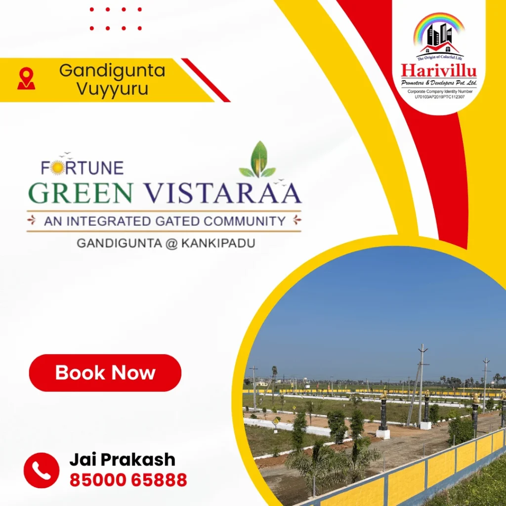 Harivillu Fortune Green Vistaraa Gandigunta Vuyyuru Kankipadu